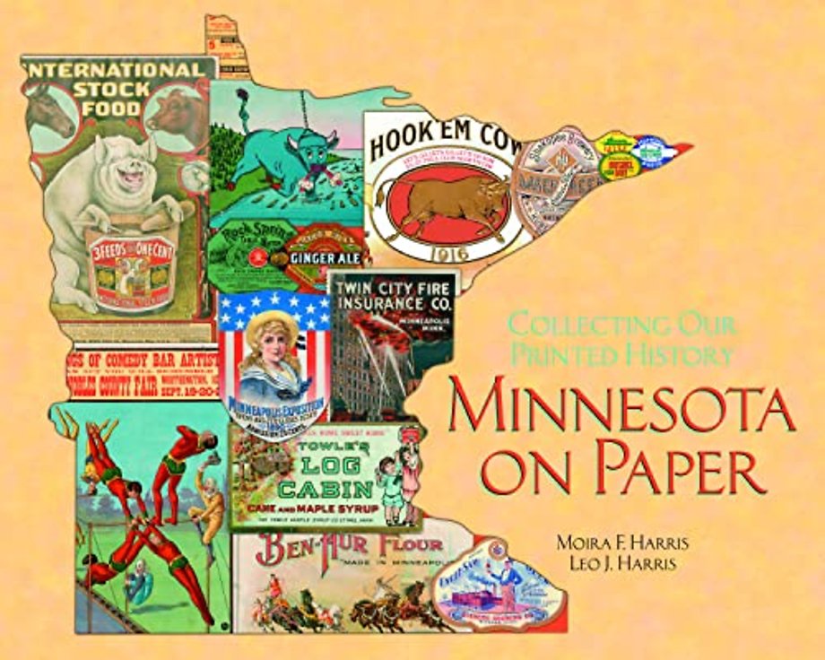 Minnesota on Paper – Collecting Our Printed History