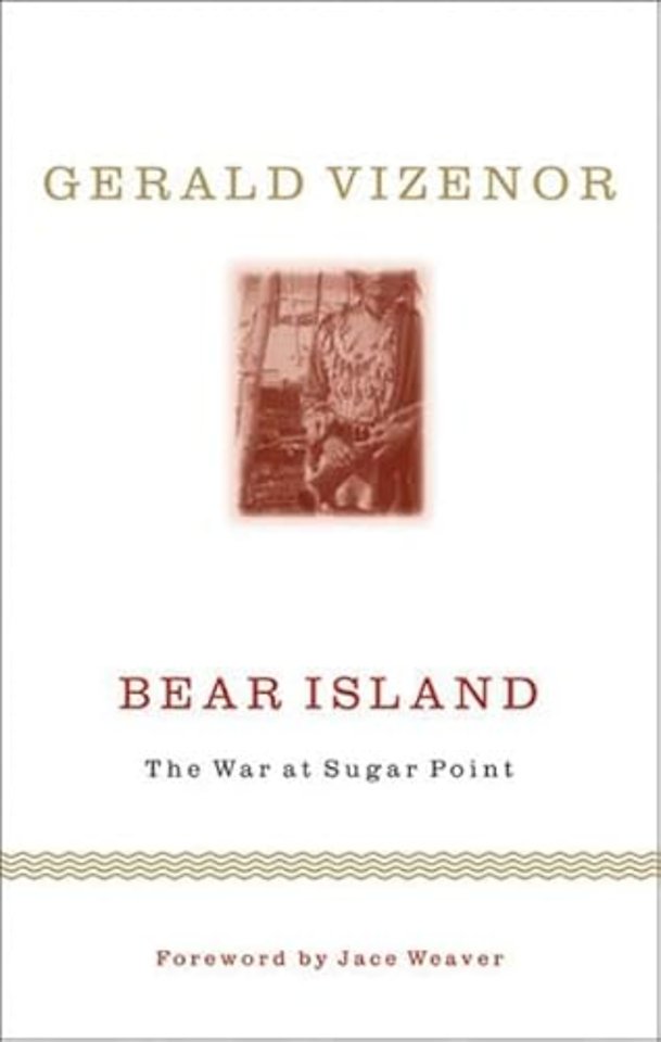 Bear Island – The War at Sugar Point
