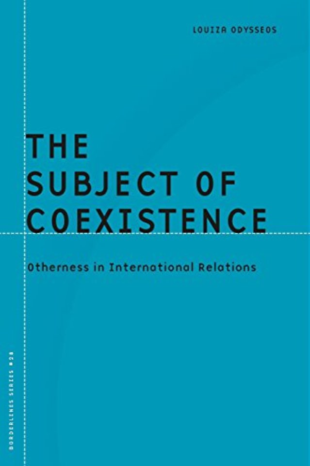 The Subject of Coexistence – Otherness in International Relations
