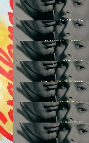 Casablanca – Movies and Memory