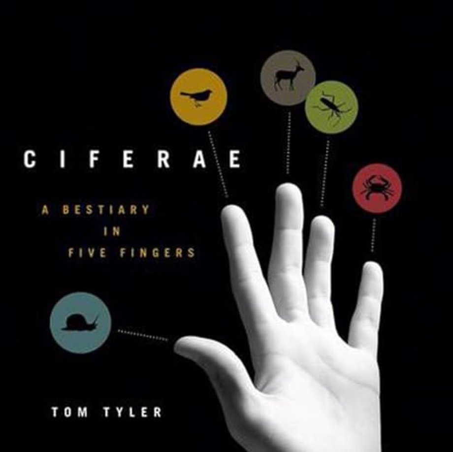 CIFERAE – A Bestiary in Five Fingers