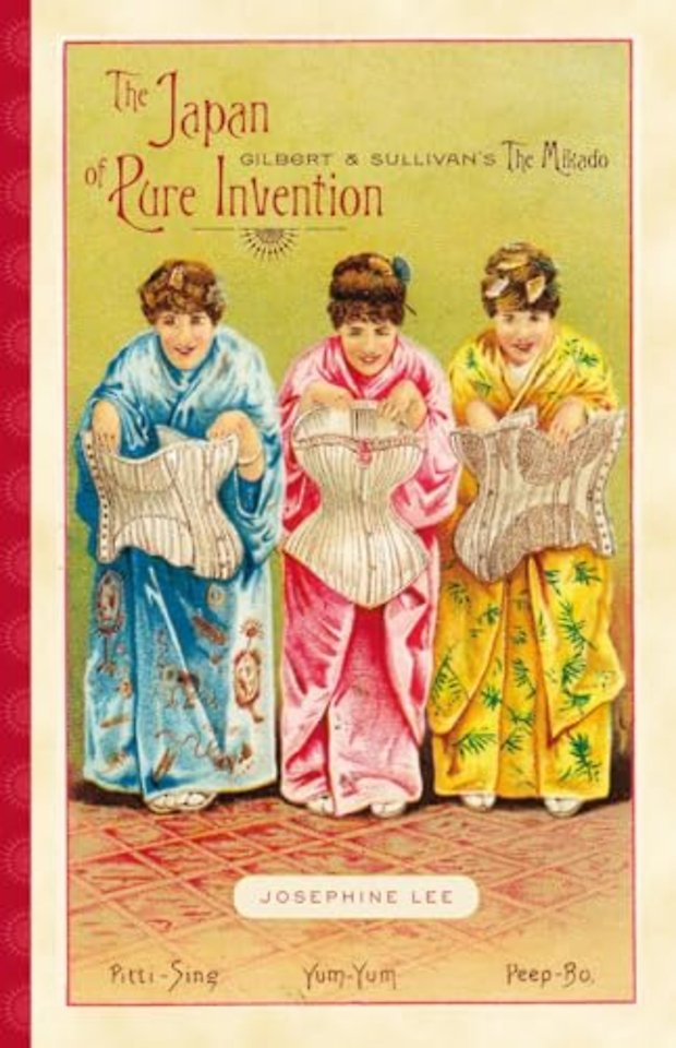The Japan of Pure Invention – Gilbert and Sullivan`s the Mikado