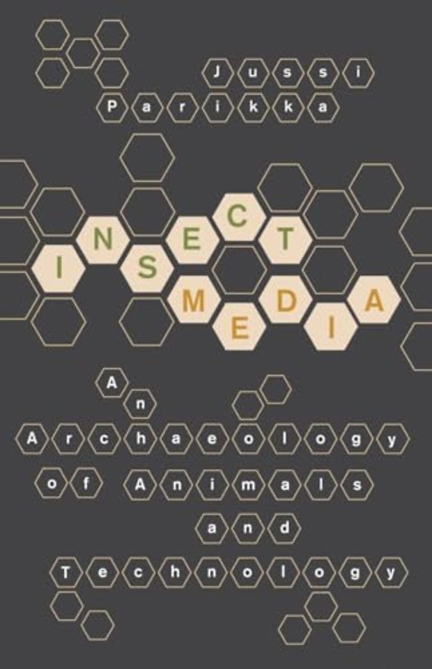 Insect Media – An Archaeology of Animals and Technology