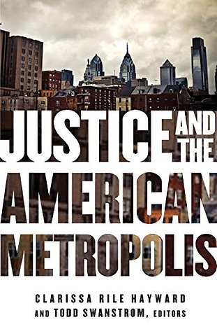 Justice and the American Metropolis