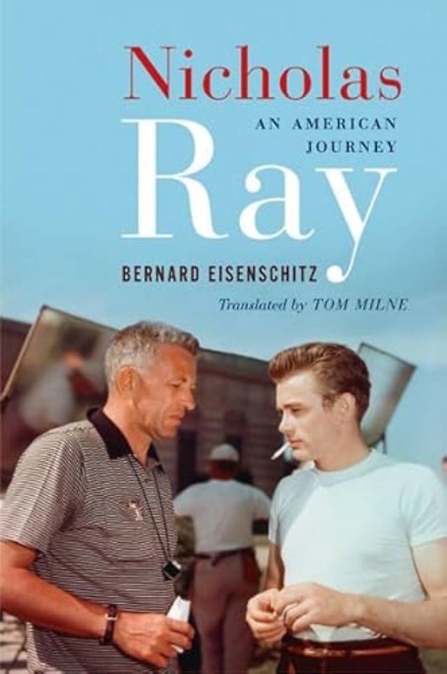 Nicholas Ray – An American Journey