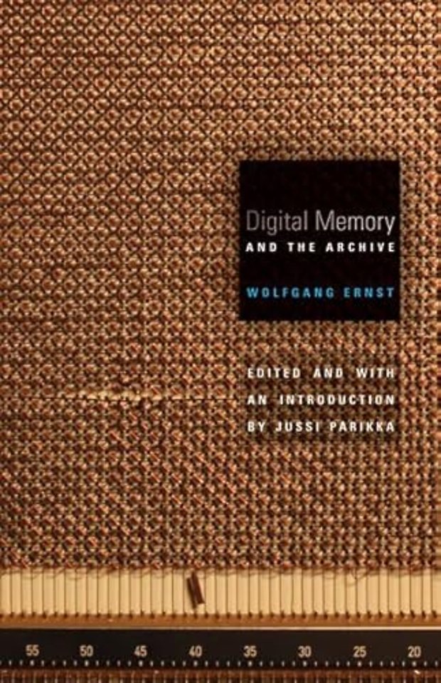 Digital Memory and the Archive