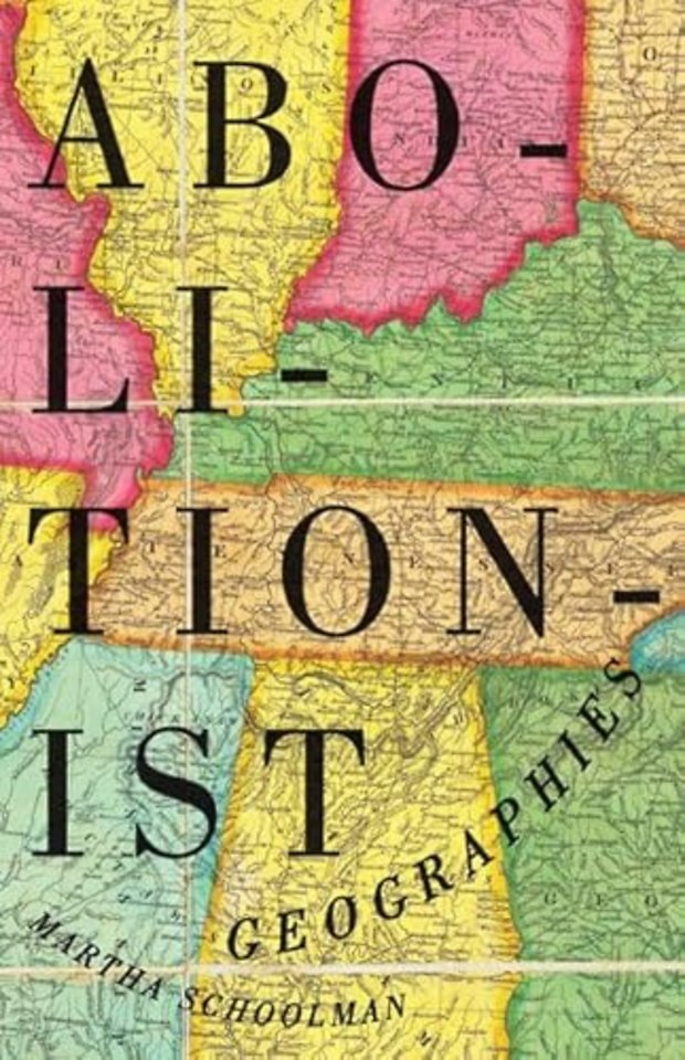 Abolitionist Geographies