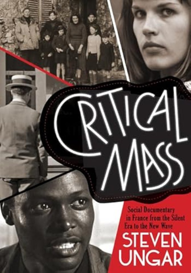 Critical Mass – Social Documentary in France from the Silent Era to the New Wave