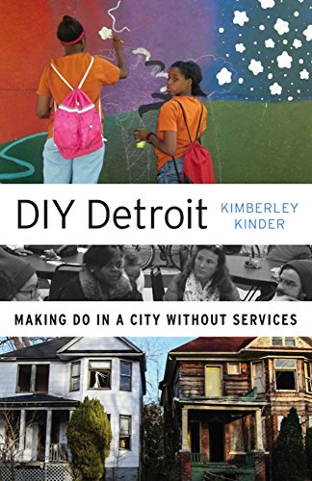 DIY Detroit – Making Do in a City Without Services