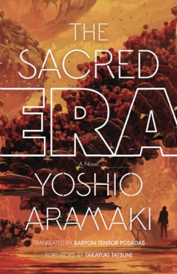 The Sacred Era – A Novel