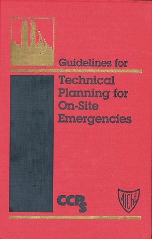 Guidelines for Technical Planning for On–Site Emergencies