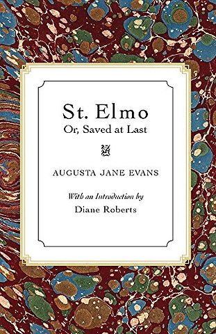 St. Elmo – Or, Saved at Last