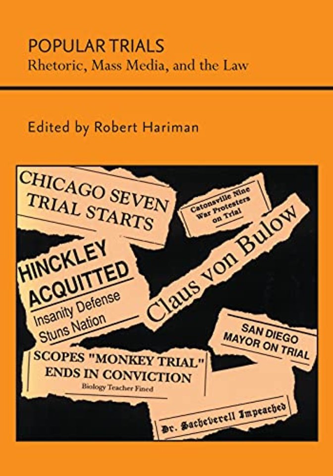 Popular Trials – Rhetoric, Mass Media, and the Law