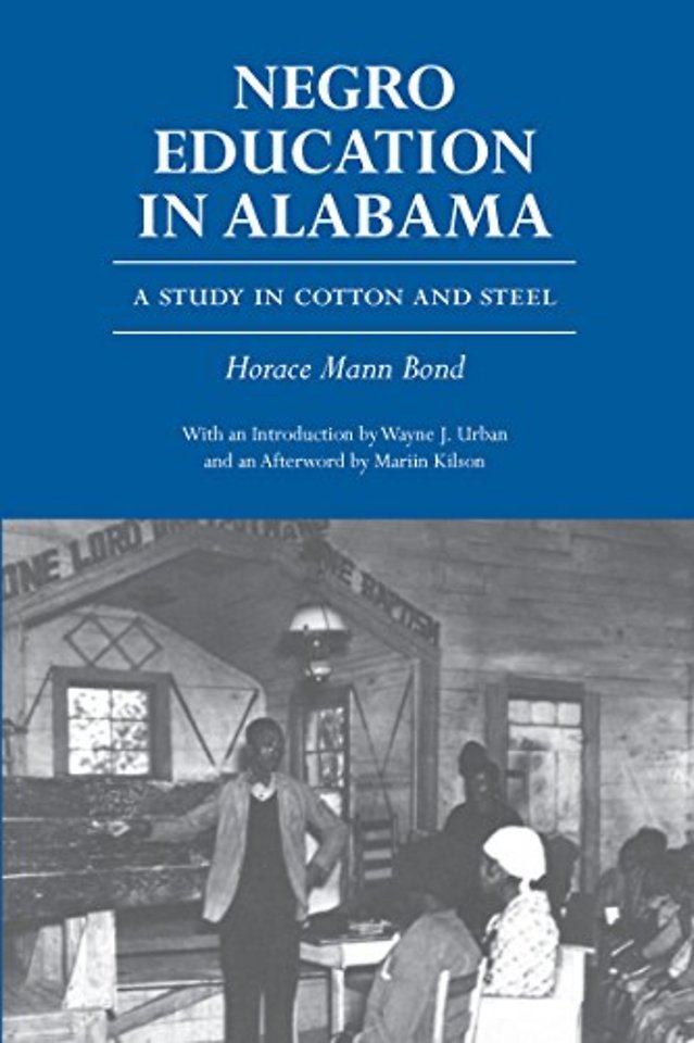 Negro Education in Alabama – A Study in Cotton and Steel