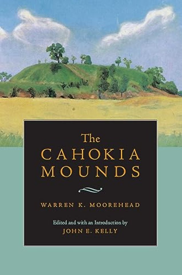 The Cahokia Mounds