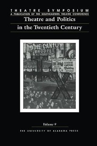 Theatre and Politics in the Twentieth Century