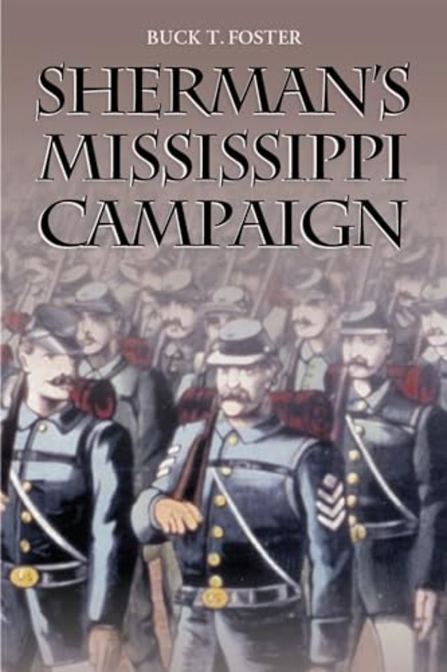 Sherman`s Mississippi Campaign
