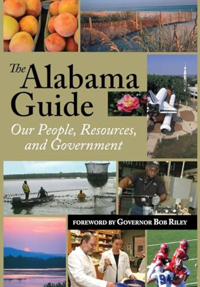 The Alabama Guide – Our People, Resources, and Government