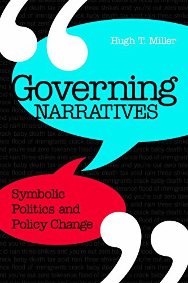 Governing Narratives – Symbolic Politics and Policy Change