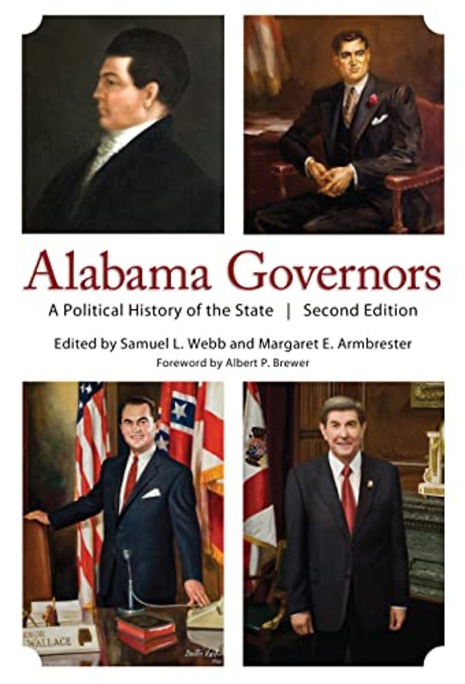 Alabama Governors – A Political History of the State