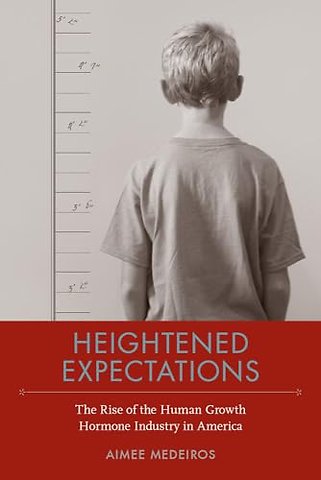 Heightened Expectations – The Rise of the Human Growth Hormone Industry in America