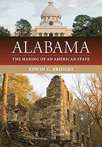 Alabama – The Making of an American State