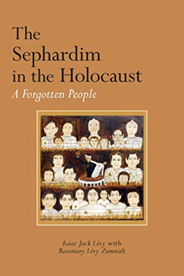 The Sephardim in the Holocaust – A Forgotten People