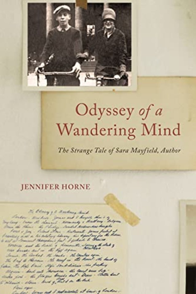Odyssey of a Wandering Mind – The Strange Tale of Sara Mayfield, Author