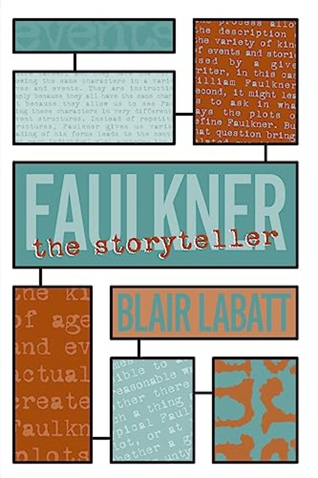 Faulkner the Storyteller