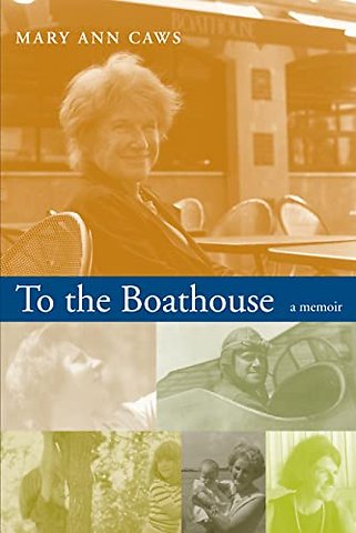 To the Boathouse – A Memoir