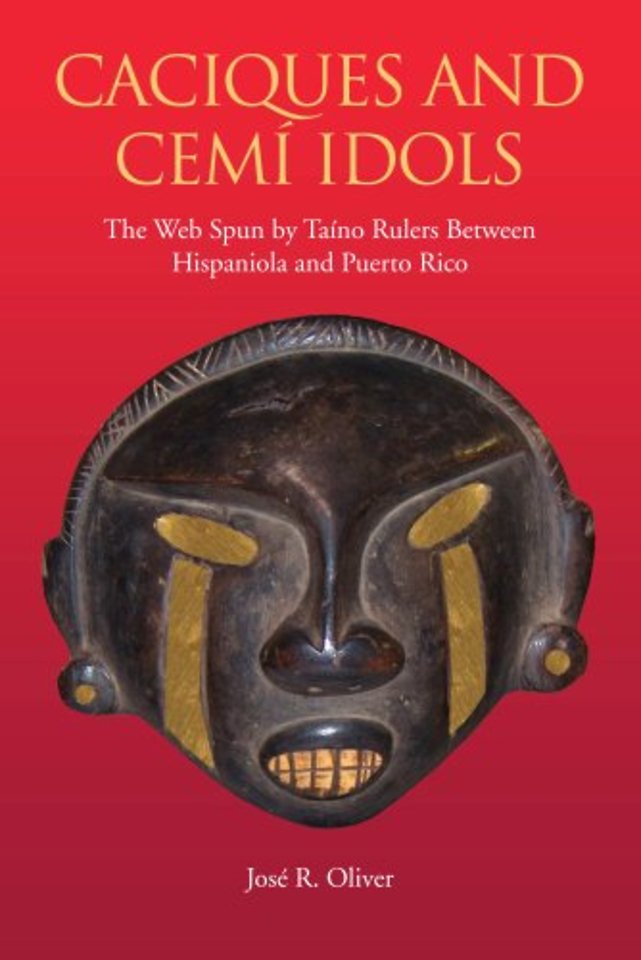 Caciques and Cemi Idols – The Web Spun by Taino Rulers Between Hispaniola and Puerto Rico