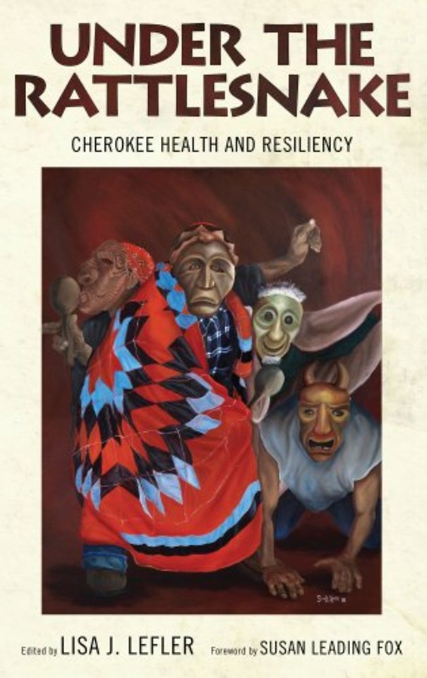 Under the Rattlesnake – Cherokee Health and Resiliency
