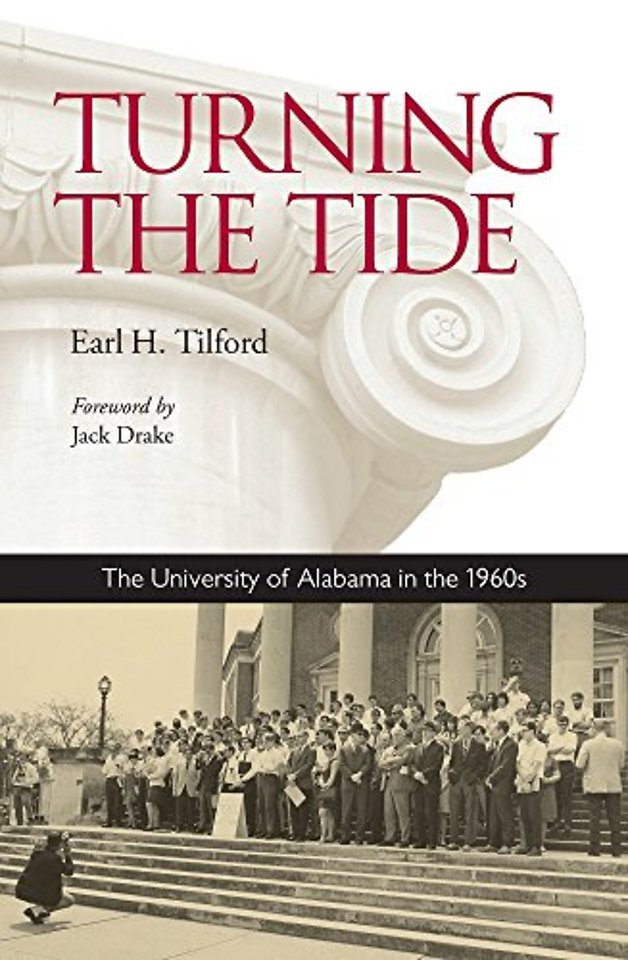 Turning the Tide – The University of Alabama in the 1960s