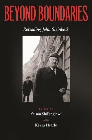Beyond Boundaries – Rereading John Steinbeck