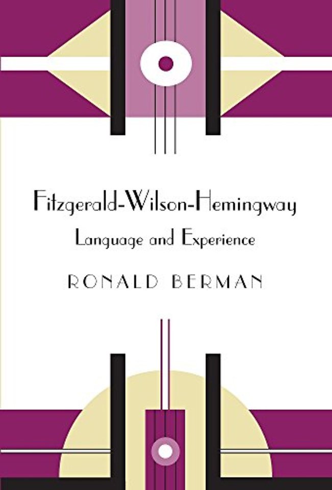 Fitzgerald–Wilson–Hemingway – Language and Experience