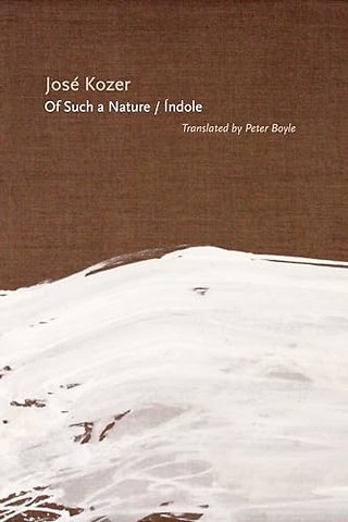 Of Such a Nature/Índole