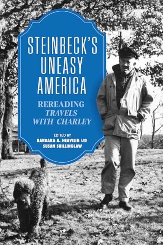 Steinbeck`s Uneasy America – Rereading "Travels with Charley