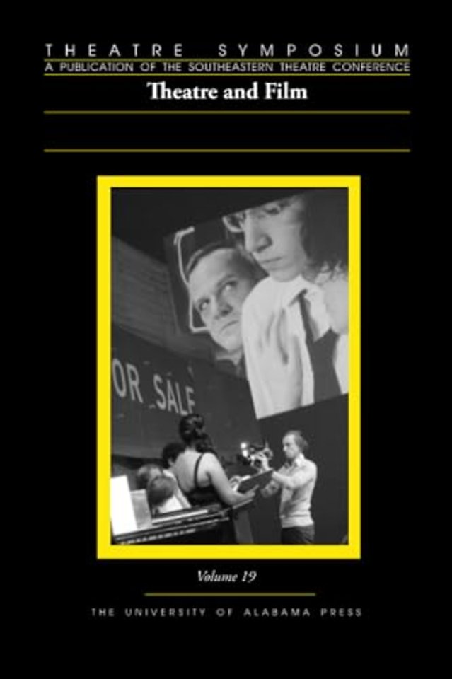 Theatre Symposium, V 19 – Theatre and Film