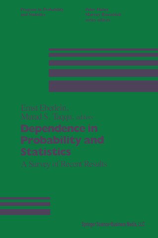 Dependence in Probability and Statistics