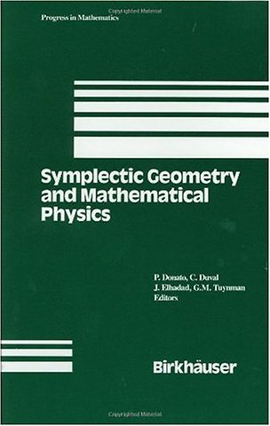 Symplectic Geometry and Mathematical Physics