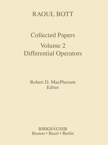 Raoul Bott: Collected Papers