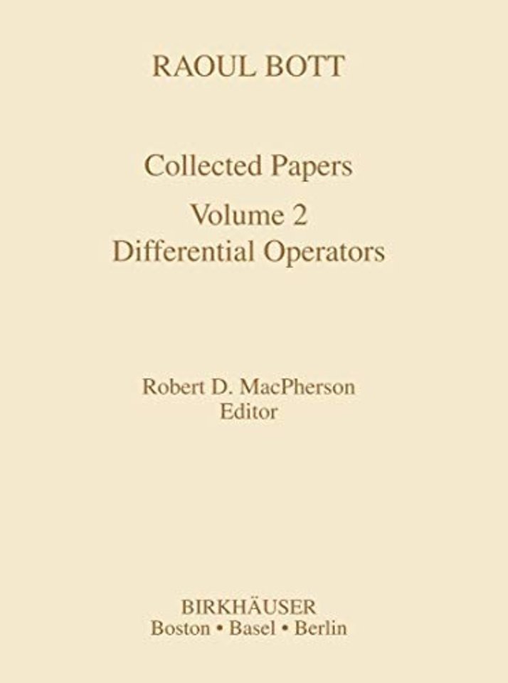 Raoul Bott: Collected Papers