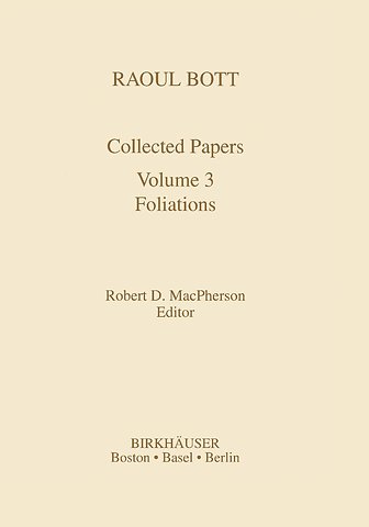 Raoul Bott: Collected Papers