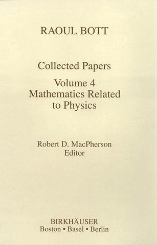 Raoul Bott: Collected Papers