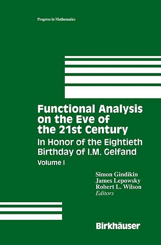 Functional Analysis on the Eve of the 21st Century