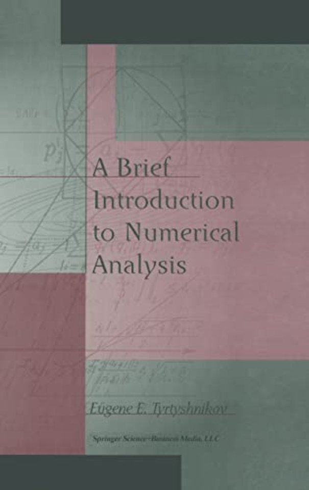 A Brief Introduction to Numerical Analysis