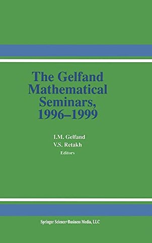 The Gelfand Mathematical Seminars 1996-1999