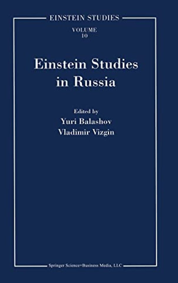 Einstein Studies in Russia
