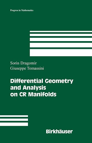 Differential Geometry and Analysis on CR Manifolds