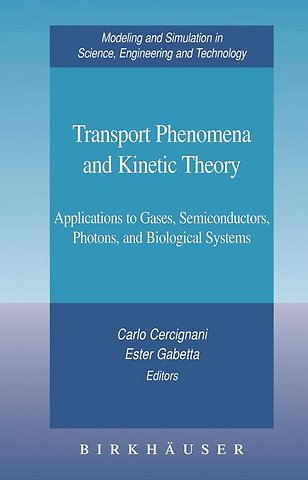 Transport Phenomena and Kinetic Theory